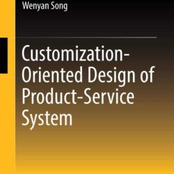 Customization- Oriented Design of Product-Service System