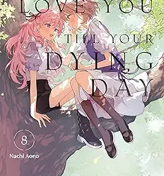 I Want to Love You Till Your Dying Day 8