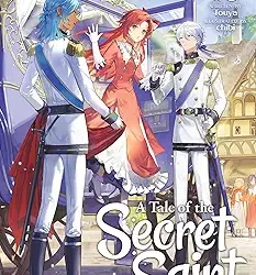 A Tale of the Secret Saint Vol. 10