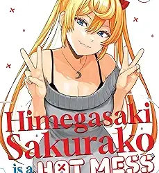Himegasaki Sakurako Is a Hot Mess Vol. 4