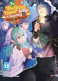 The Weakest Tamer Began a Journey to Pick Up Trash Vol. 12
