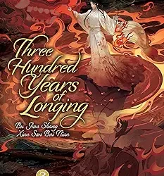 Three Hundred Years of Longing