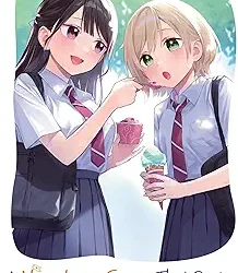 A Yuri Love Story That Begins with Getting Dumped in a Dream Vol. 2