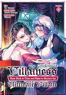 The Condemned Villainess Goes Back in Time