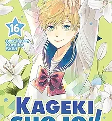 Kageki Shojo!! Vol. 16