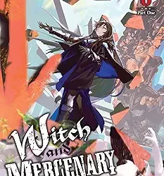 Witch and Mercenary Vol. 6