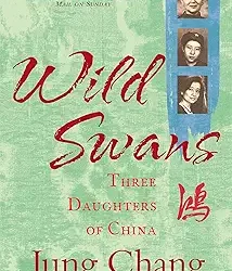 Wild Swans   Three Daughters Of China