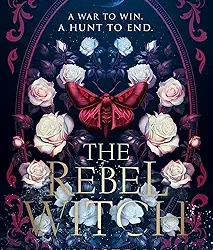 The Crimson Moth (2): The Rebel Witch