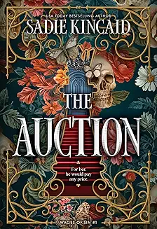 The Auction : Wages Of Sin 1