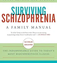 Surviving Schizophrenia  7th Edition