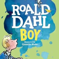 Boy by Roald Dahl