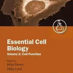 Essential Cell Biology Vol. 2: Cell Function