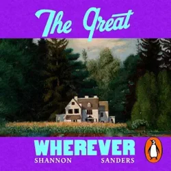 The Great Wherever