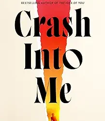 Crash Into Me