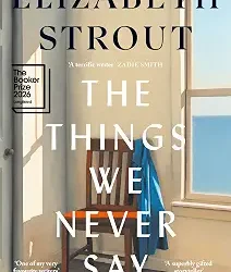 The Things We Never Say