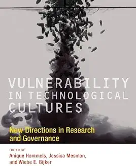 Vulnerability In Technological Cultures New