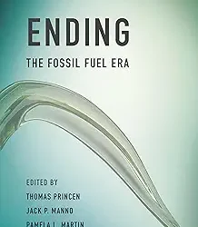 Ending The Fossil Fuel Era