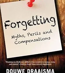 Forgetting Myths Perils