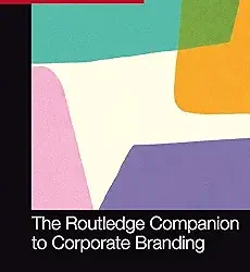 The Routledge Companion To Corporate Branding