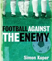 Football Against the Enemy