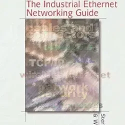 Industrial Ethernet Networking Guide