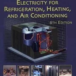 Electricity For Refrigeration, Heating,