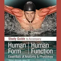 Study Guide To Accompany Human Form Human