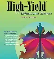 High Yield Behavioral Science 3Ed