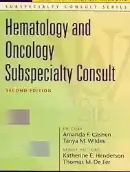 The Washington Manual Hematology And Oncology Subspecialty Consult 2Ed