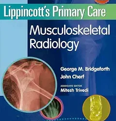 Lippincotts Primary Care Musculoskeletal Radiology