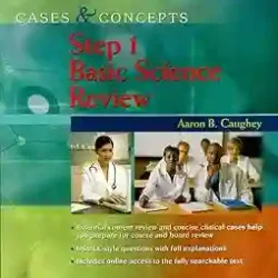 Cases & Concepts Step 1 Basic Science Review
