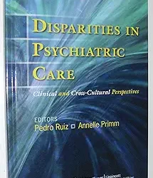 Disparities In Psychiatric Care Clinical