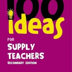 100 Ideas for Supply Teachers