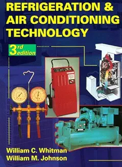 Refrigration And Air Conditioning Technology, 3E