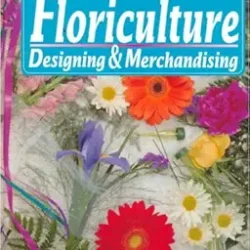 Floriculture Designing & Merchandising