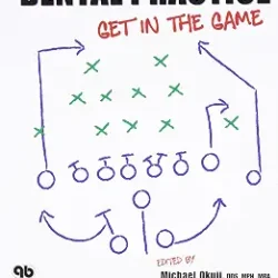 Dental Practice Get In The Game