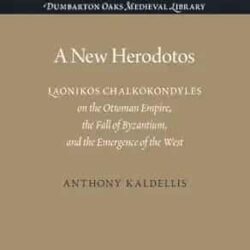 A New Herodotos Laonikos Chalkokondyles On