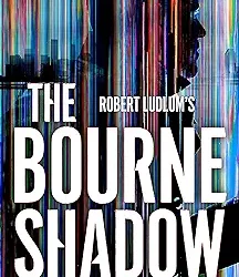 Robert Ludlum's™ The Bourne Shadow