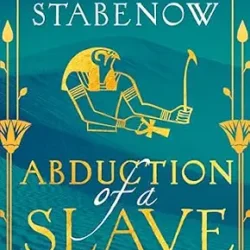 Abduction of a Slave