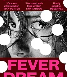 Fever Dream
