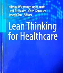 Lean Thinking For Healthcare