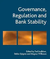 Governance, Regulation And Bank Stability.