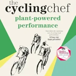 The Cycling Chef: Plant-Powered Performance