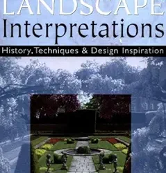 Landscape Interpretations History Techniques