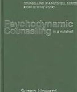 Psychodynamic Counselling In A Nutshell