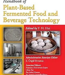 Handbook Of Plant Based Fermented Food And Beverage Technology 2Ed