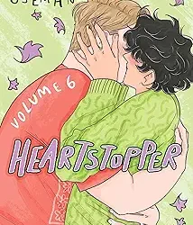 Heartstopper Volume 6