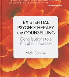 Existential Psychotherapy And Counselling