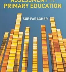 Understanding Assessment In Primary Education