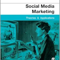 Social Media Marketing Theories And Applications